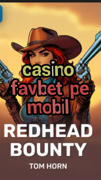 casino favbet pe mobil-casinoconnectioninc.w4cy2mdjlx2bf.com